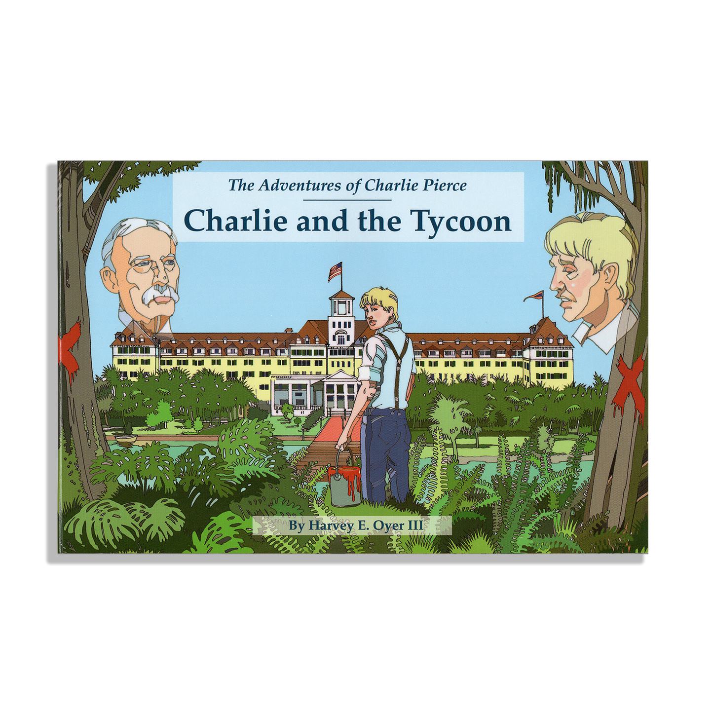 The Adventures of Charlie Pierce - Charlie and the Tycoon