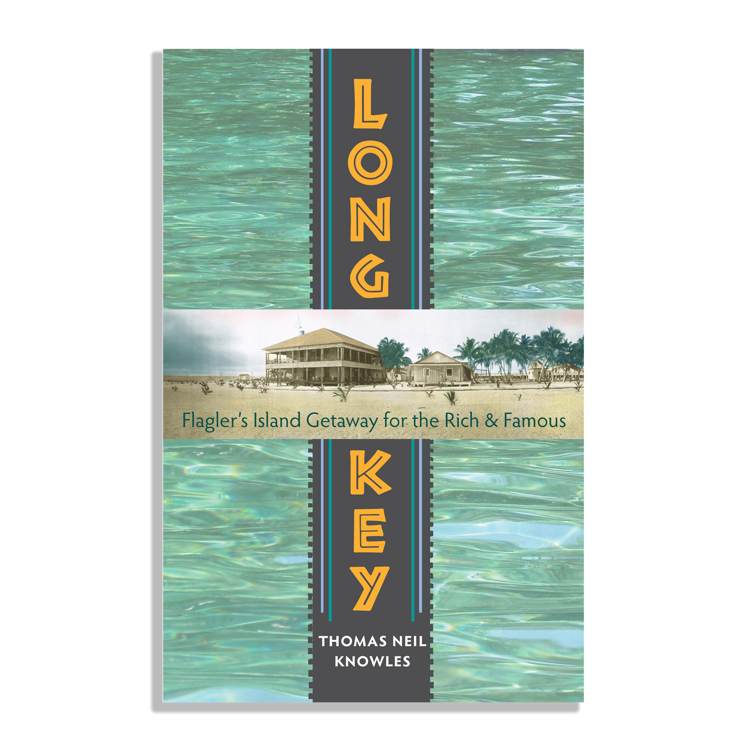 Long Key: Flagler's Island Getaway for the Rich & Famous