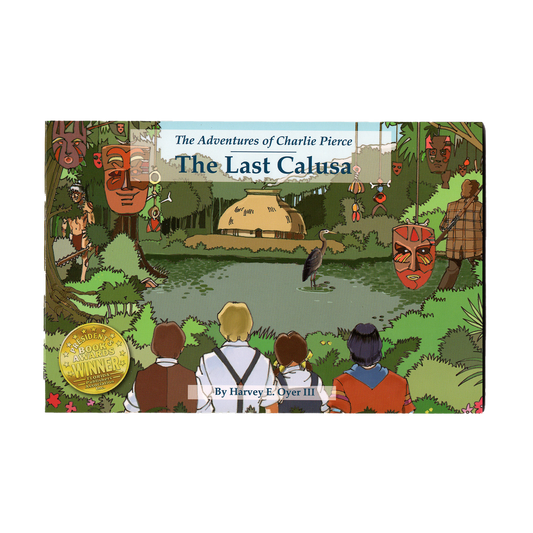 The Adventures of Charlie Pierce - The Last Calusa