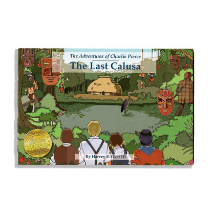 The Adventures of Charlie Pierce - The Last Calusa